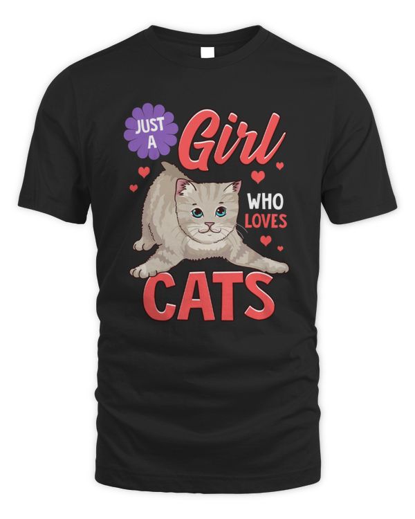 Just A Girl Who Loves Cats Shirt Gifts Cat Shirts For Girls T Shirt